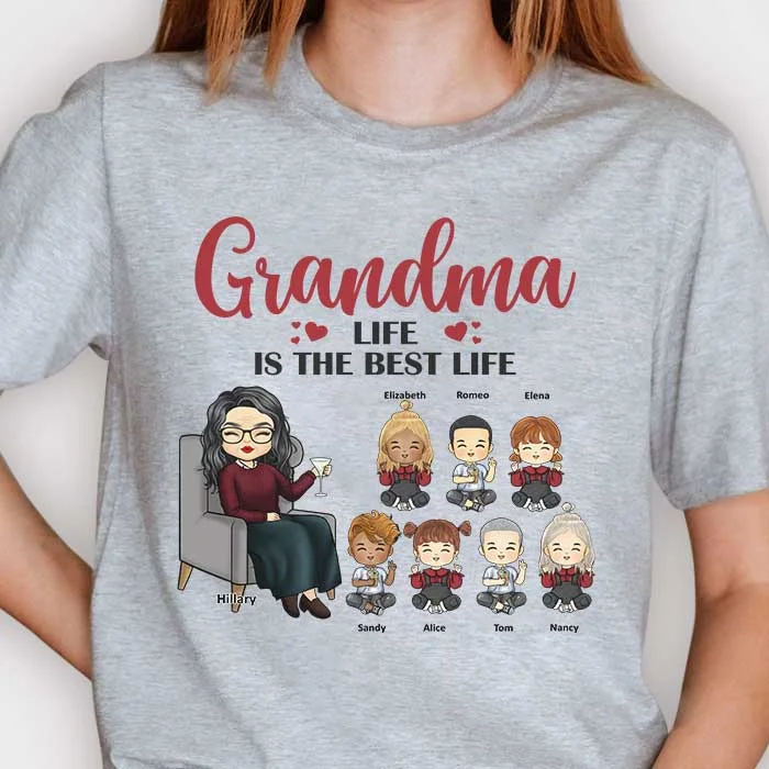 Grandma Life Is The Best Life - Gift For Mom, Grandma - Personalized Unisex T-shirt, Hoodie