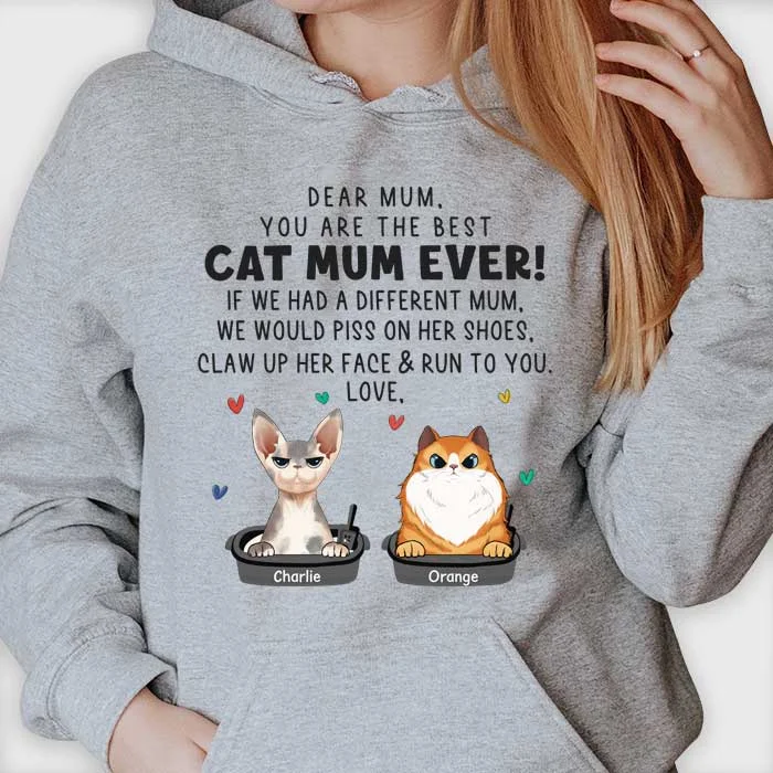 I Would Claw Up Her Face - Gift For Cat Mum, Personalized Unisex T-shirt, Hoodie