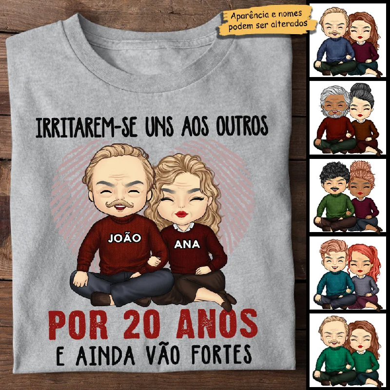 Irritarem-Se Uns Aos Outros Por Muitos Anos E Ainda Vão Fortes - Anniversary Gifts, Gift For Couples, Husband Wife - Personalized Unisex T-shirt Portuguese