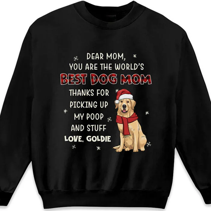 Thanks For Picking Up My Poop And Stuff - Dog Personalized Custom Unisex T-shirt, Hoodie, Sweatshirt - Christmas Gift For Pet Owners, Pet Lovers