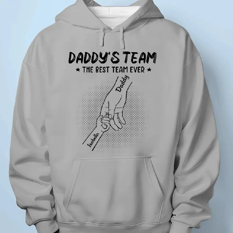 The Best Team Ever - Family Personalized Custom Unisex T-shirt, Hoodie, Sweatshirt - Father's Day, Gift For Dad, Grandpa