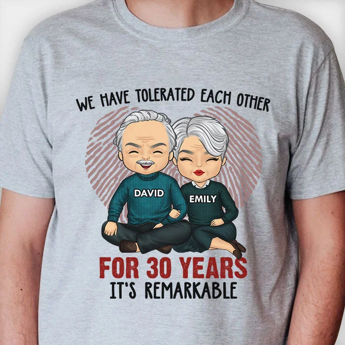 We Have Tolerated Each Other For Many Years - Personalized Unisex T-shirt, Hoodie, Sweatshirt - Gift For Couple, Husband Wife, Anniversary, Engagement, Wedding, Marriage Gift